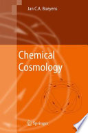 Chemical cosmology /