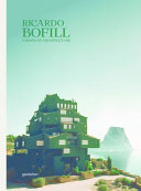 Ricardo Bofill : visions of architecture /