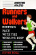 Runners and walkers : keeping pace with the world's best /