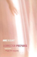 A director prepares : seven essays on art and theatre /