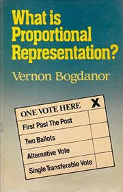 What is proportional representation ? : a guide to the issues /