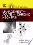 Management of acute and chronic neck pain : an evidence-based approach /