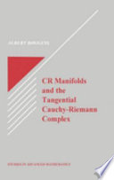 CR manifolds and the tangential Cauchy-Riemann complex /