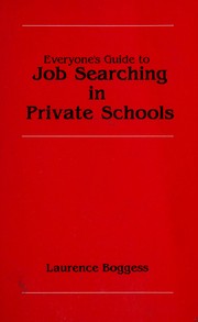Everyone's guide to job searching in private schools /