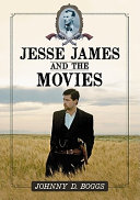 Jesse James and the movies /