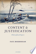 Content and justification : philosophical papers /