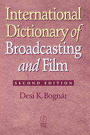 International dictionary of broadcasting and film /