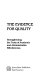 The evidence for quality : strengthening the tests of academic and administrative effectiveness /