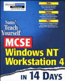 Sams' teach yourself MCSE Windows NT workstation 4 in 14 days /