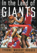 In the land of giants : my life in basketball /