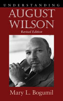 Understanding August Wilson /