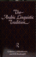 The Arabic linguistic tradition /