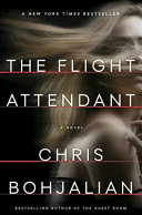 The flight attendant : a novel /