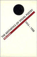 The aesthetics of visual poetry, 1914-1928 /