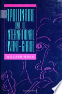 Apollinaire and the international avant-garde /