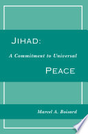 Jihad : a commitment to universal peace /