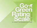 Go green rating scale for early childhood settings /