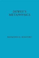 Dewey's metaphysics /