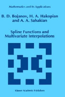 Spline functions and multivariate interpolations /