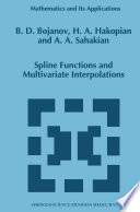 Spline functions and multivariate interpolations /