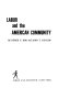 Labor and the American community /