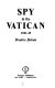 Spy in the Vatican, 1941-45 /