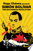 The Bolívarian Revolution /