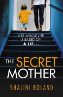 The secret mother /