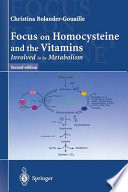 Focus on homocysteine : and the vitamins involved in its metabolism /