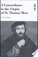 A concordance to the Utopia of St. Thomas More and a frequency word list /