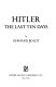 Hitler : the last ten days.