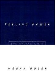 Feeling power : emotions and education /