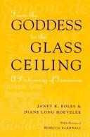 From the goddess to the glass ceiling : a dictionary of feminism /