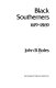 Black southerners, 1619-1869 /