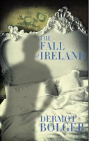 The fall of Ireland : a novella /