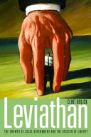 Leviathan : the growth of local government and the erosion of liberty /