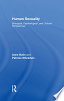 Human sexuality : biological, psychological, and cultural perspectives /
