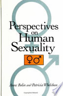 Perspectives on human sexuality /