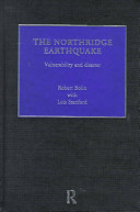 The Northridge earthquake : vulnerability and disaster /