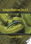 Ecological models and data in R /