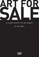 Art for sale : a candid view of the art market /