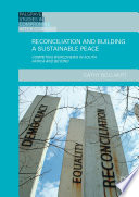 Reconciliation and Building a Sustainable Peace : Competing Worldviews in South Africa and Beyond /