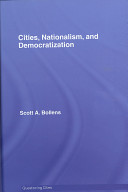 Cities, nationalism, and democratization /