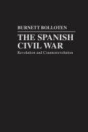 The Spanish Civil War : revolution and counterrevolution /