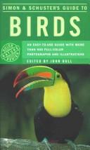 Simon and Schuster's Guide to birds of the world /