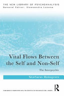 Vital flows between self and non-self : the interpsychic /