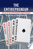 The entirepreneur : the all-in-one entrepreneur-leader-manager /