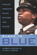 Black in blue : African American police officers and racism /
