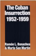 The Cuban insurrection, 1952-1959 /
