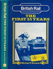 British rail, the first 25 years /
